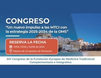 XIV Congreso de la Fundación Europea de Medicina Tradicional Complementaria e Integrativa