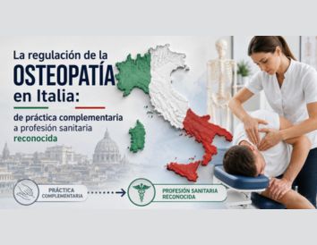 La regulación de la osteopatía en Italia de práctica complementaria a profesión sanitaria reconocida